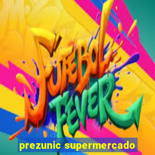 prezunic supermercado